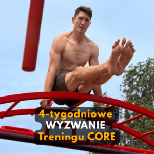 4-tygodniowe wyzwanie Treningu CORE