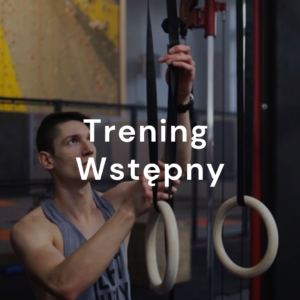 Trening Wstępny (Pierwsze spotkanie z Trenerem na siłowni)